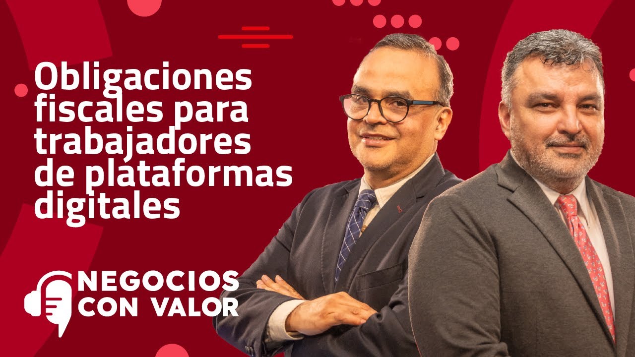 Obligaciones fiscales para trabajadores de plataformas digitales