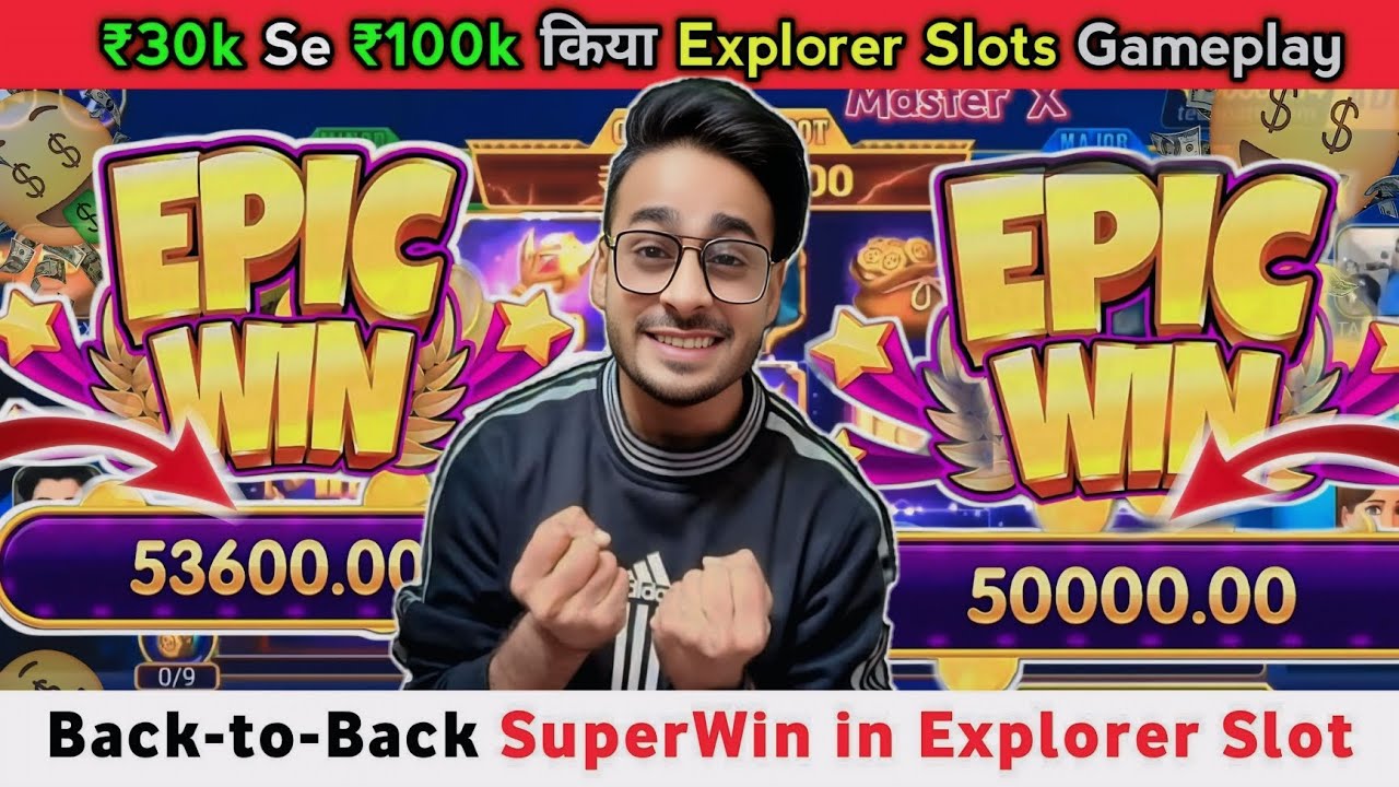 Master x | Master x explorer slots | explorer slots game tricks | explorer slots winning tricks