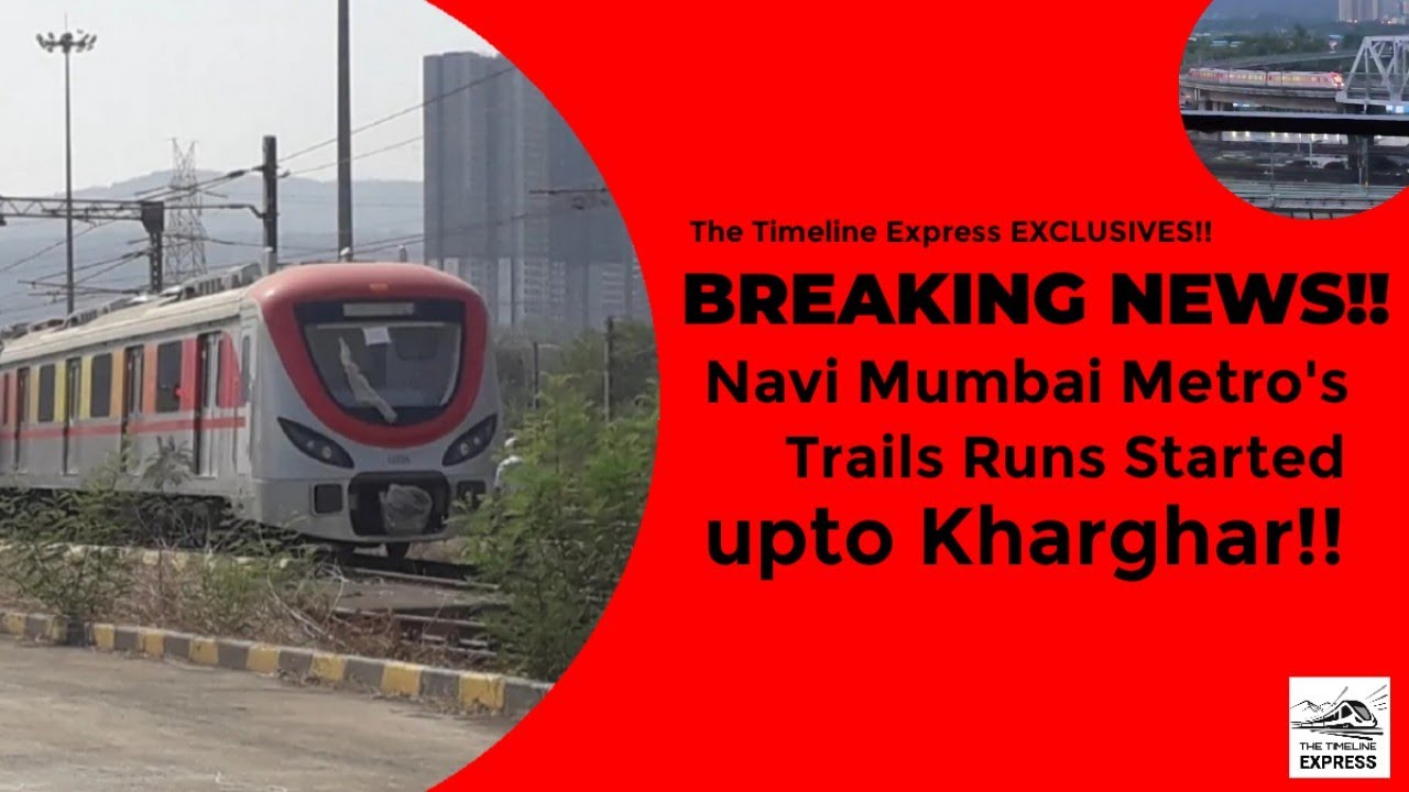 Navi Mumbai Metro's Trial Runs Started upto Kharghar Secretly || The Timeline Express