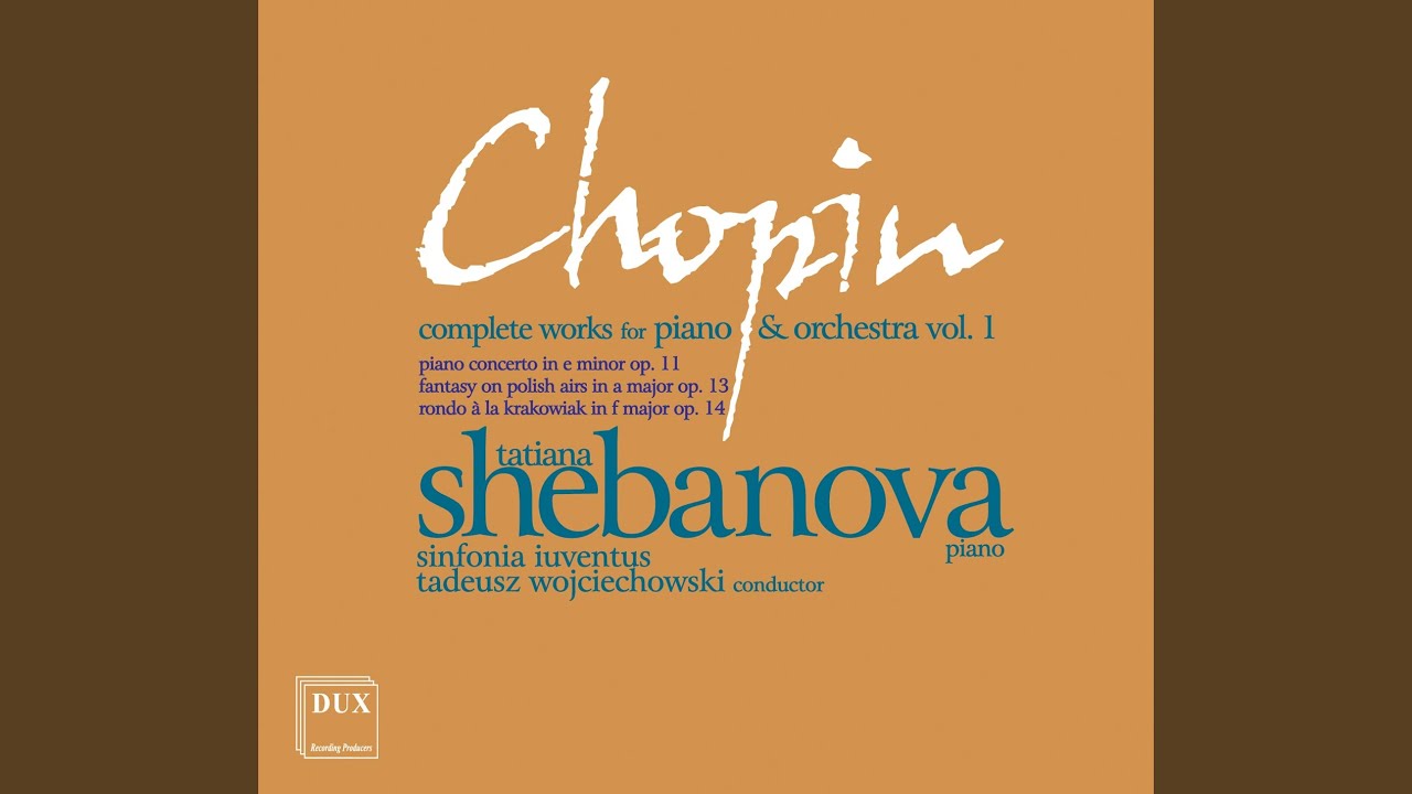 Piano Concerto No. 1 in E minor, Op. 11: I. Allegro maestoso