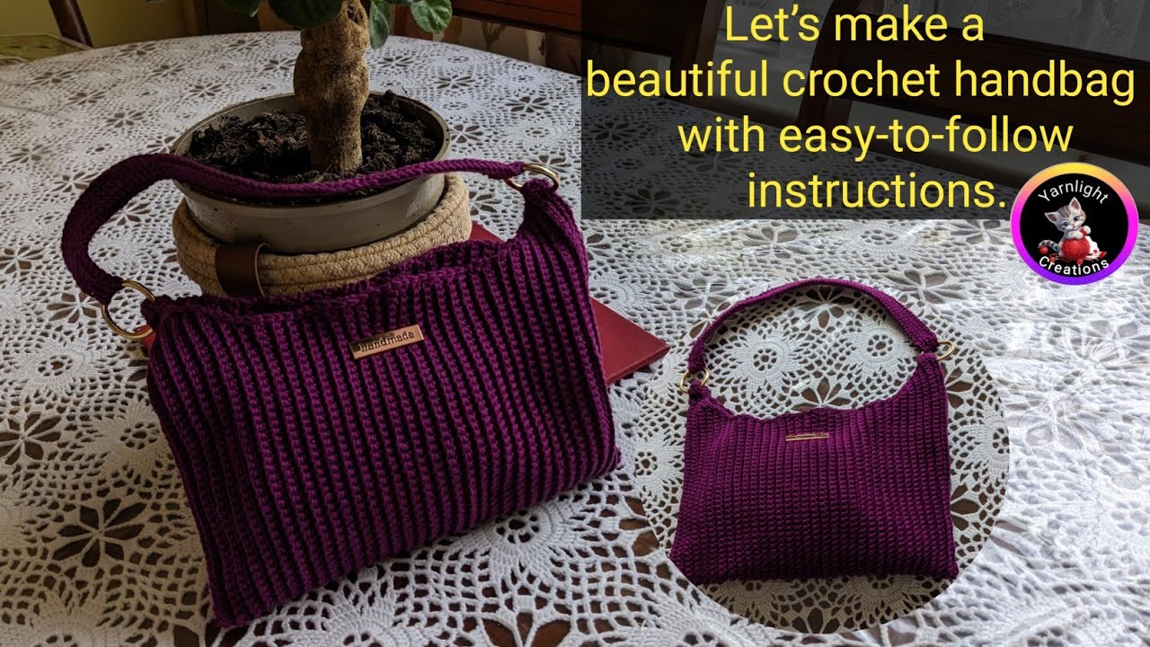 Crochet your own unique handbag (very Beginners friendly)