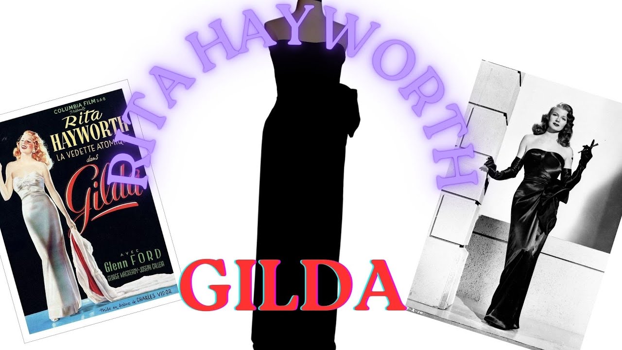 I Sewed Rita Hayworth’s Iconic Black Dress From The 1946 Movie Gilda