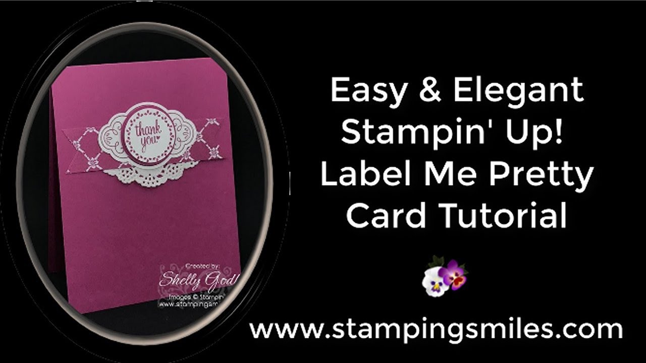 Stampin' Up! Label Me Pretty Card Tutorial