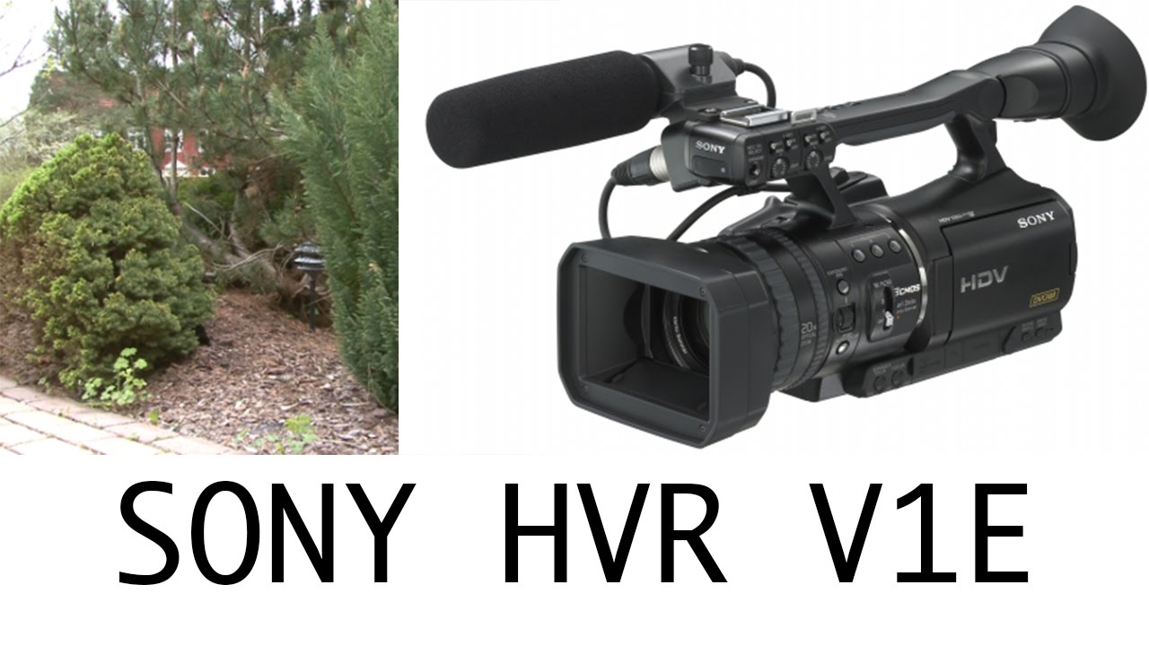 Sony HVR V1e Sample footage
