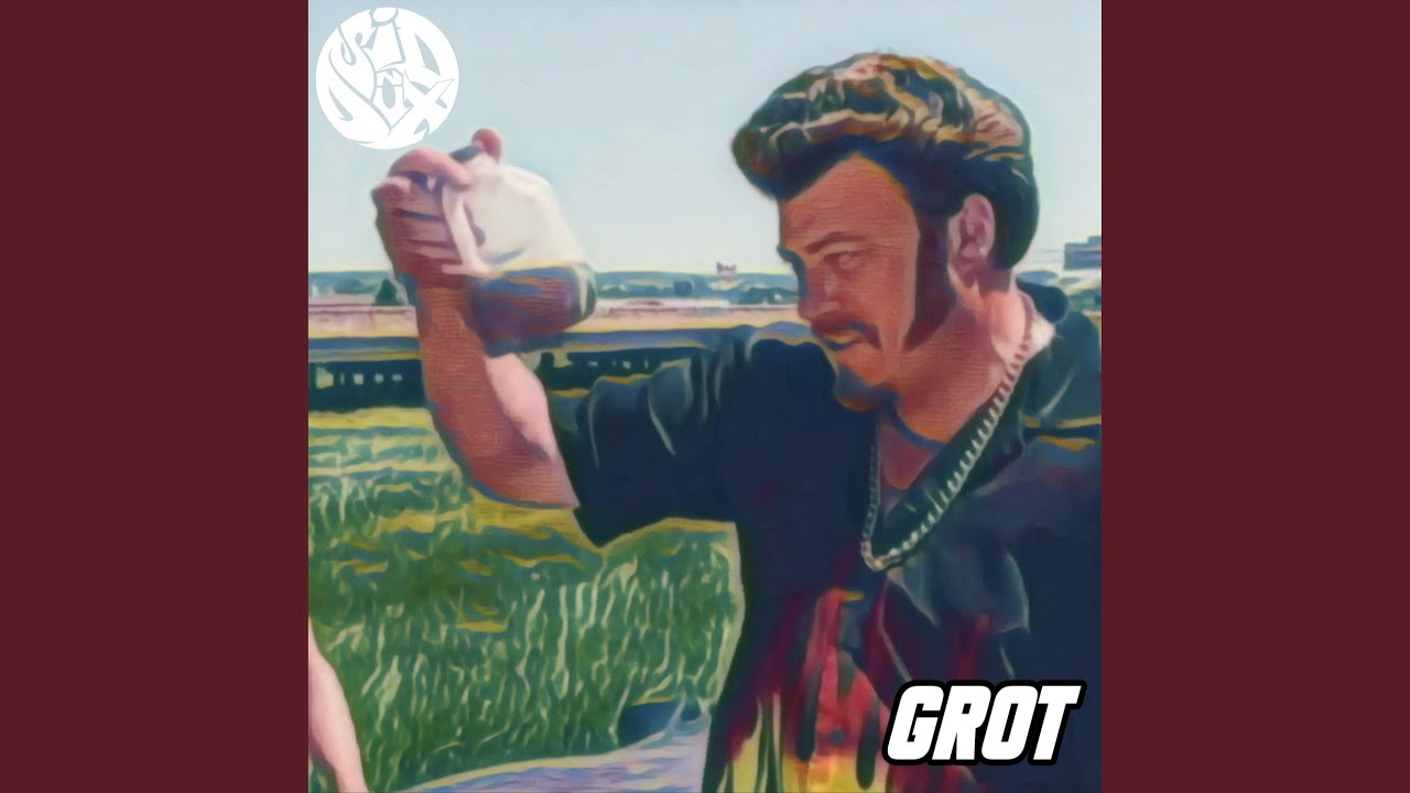 Grot (feat. 10duckets)