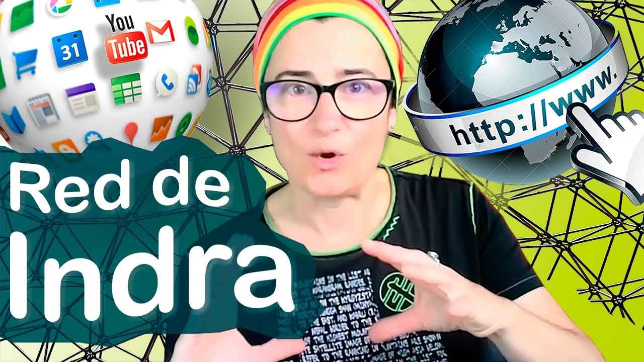 Red de Indra - Poderosa arma que todos tenemos