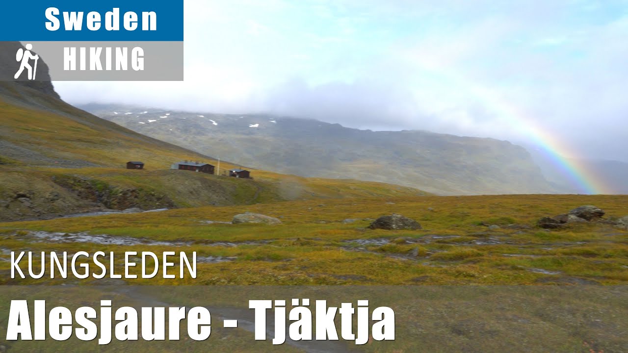 Kungsleden: Alesjaure-Tj&auml;ktja