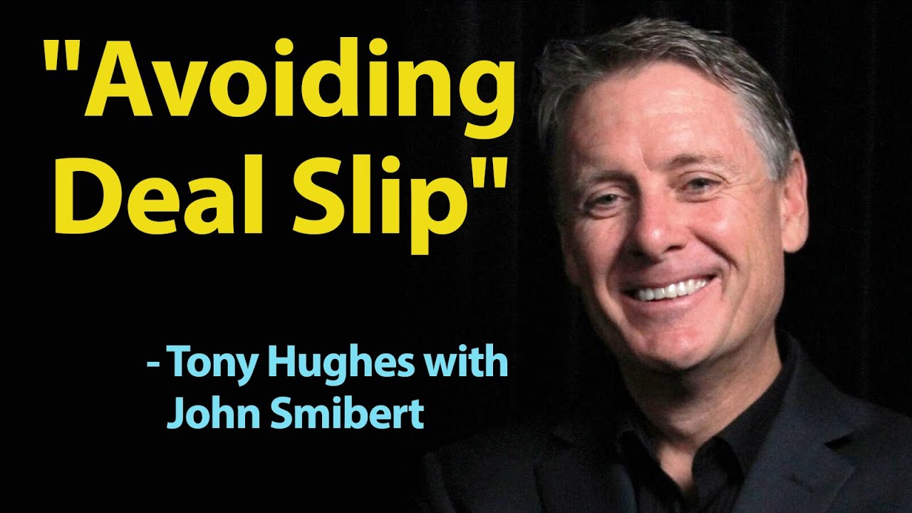 How to avoid deal slip  - Tony Hughes (TALKING SALES 337)