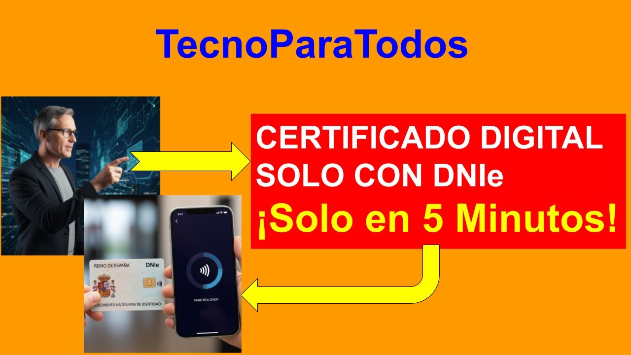 Certificado Digital FNMT GRATIS y en 1 MINUTO con DNIe y App