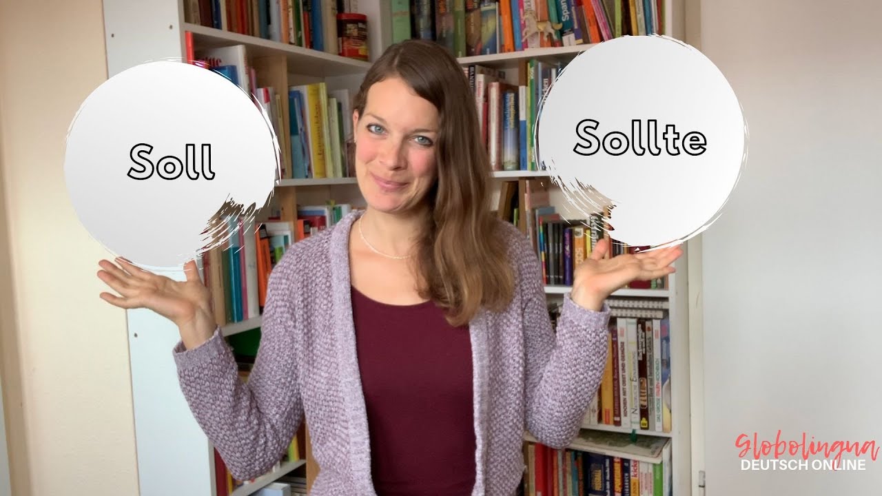 Soll oder sollte?