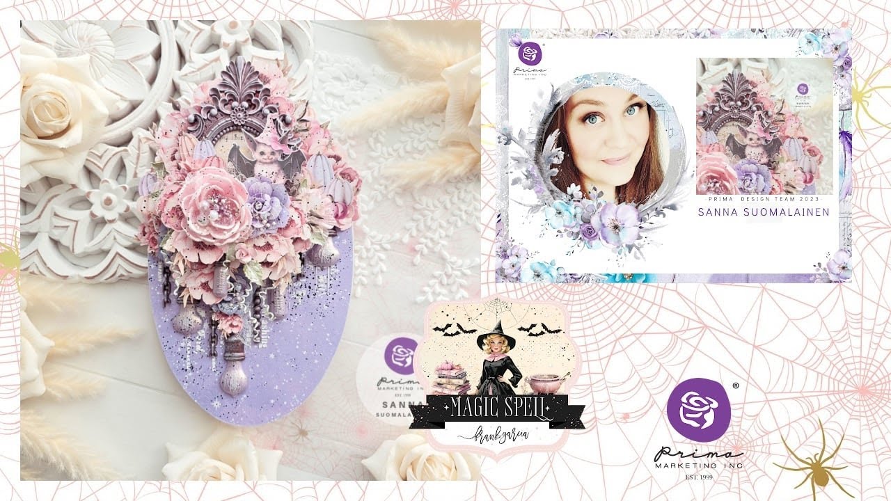 MAGIC SPELL - Mixed Media Tutorial For Prima Marketing Inc