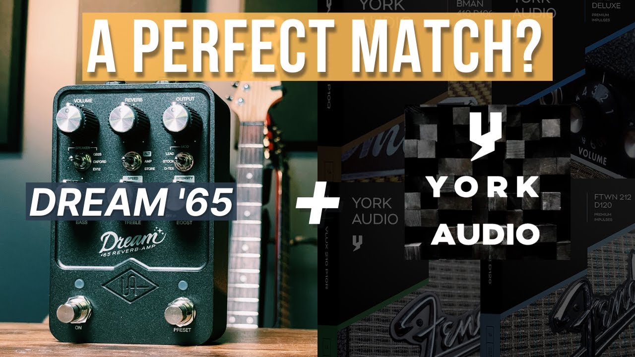 Fender Tone Perfection | Dream '65 + York Audio IRs