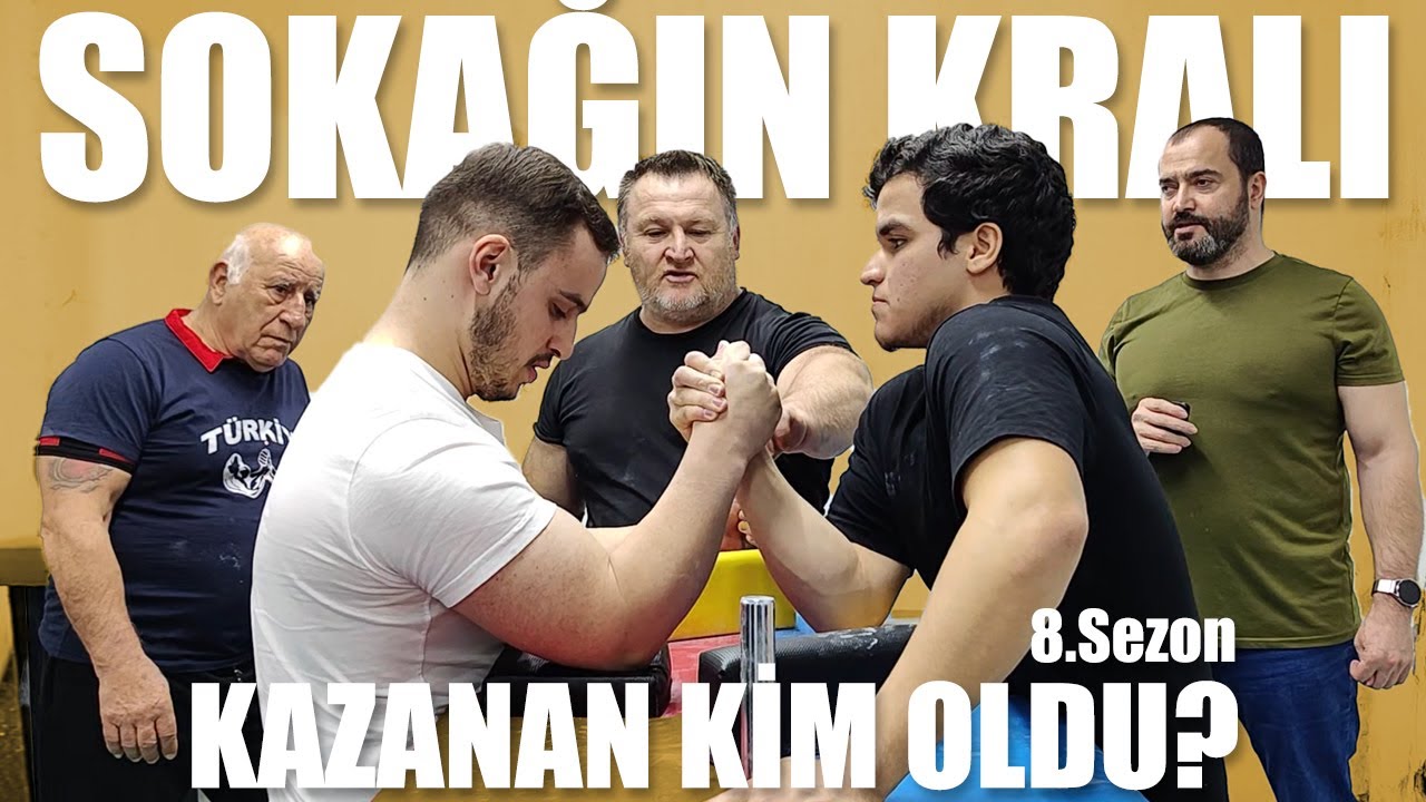 SOKAĞIN KRALI KİM OLDU ? | Bilek Güreşi Sokağın Kralında Kıyasıya Kapıştılar!!! | 8.Sezon