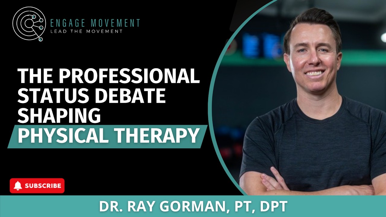 The Professional Status Debate Shaping Physical Therapy