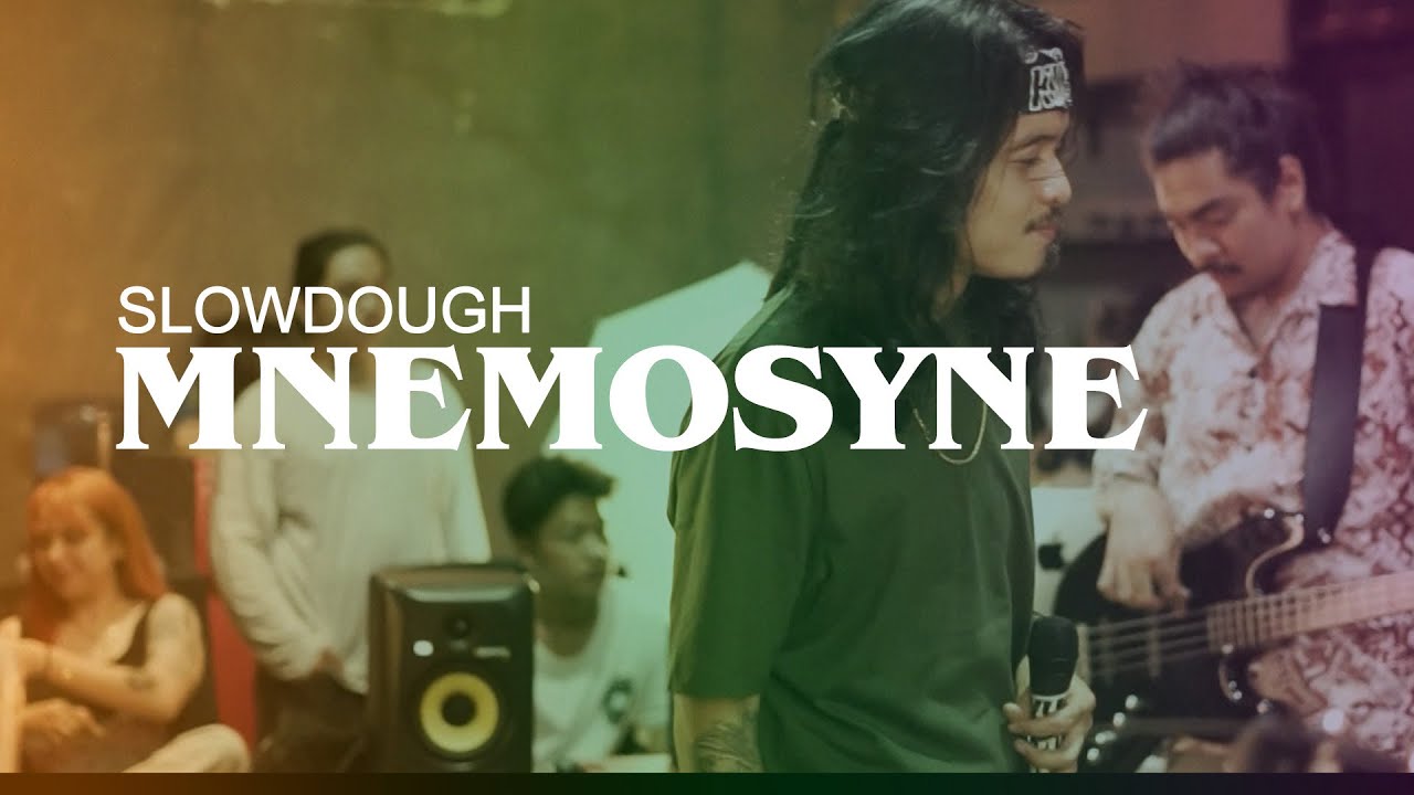 MNEMOSYNE - SLOWDOUGH (SESSION)