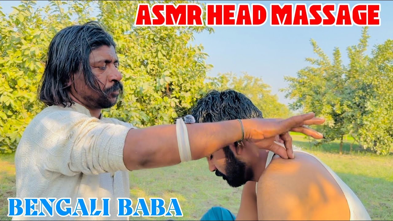 MIND BLOWING SCALP MASSAGE BY BENGALI BABA | ASMR RELAXING HEAD & BACK MASSAGE 💆 #asmr #relax 