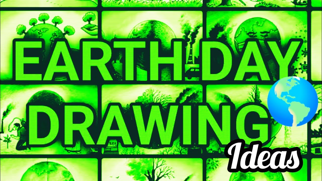 World Earth Day Drawings l Poster Making Ideas to win competition l Top 25+ Earth Day Drawings Ideas