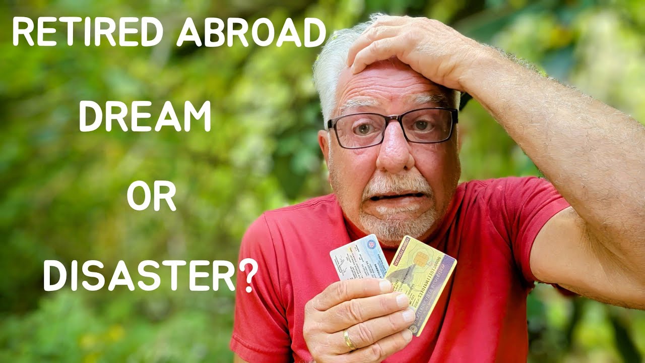 RETIRED ABROAD ON SOCIAL SECURITY, DREAM OR DISASTER?