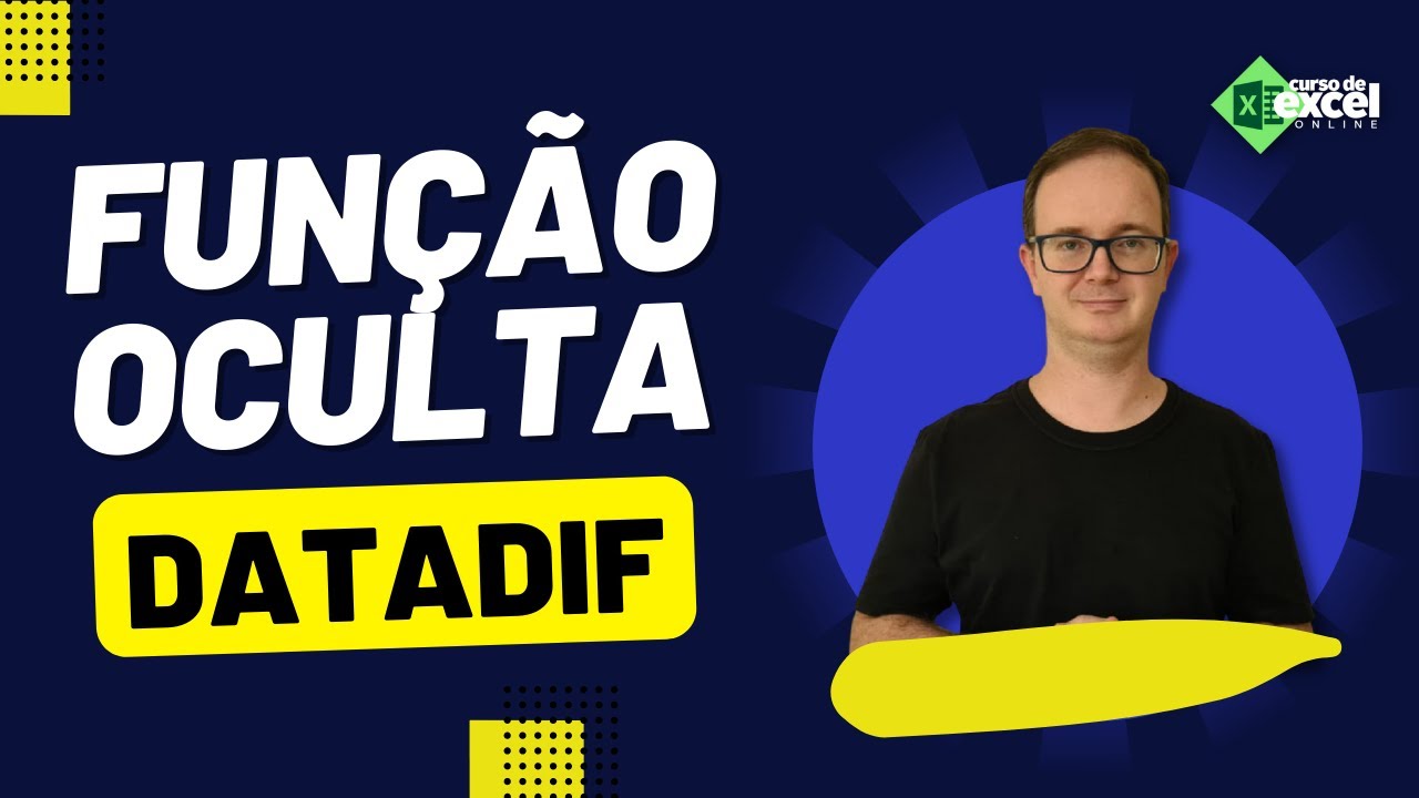 Fun&ccedil;&atilde;o Oculta do Excel | DataDif
