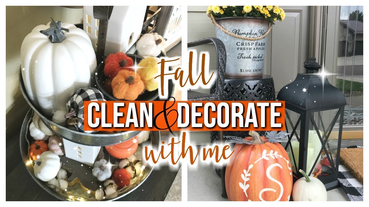 FALL CLEAN AND DECORATE WITH ME 2018 | FRONT PORCH & TIERED TRAY DECOR IDEAS