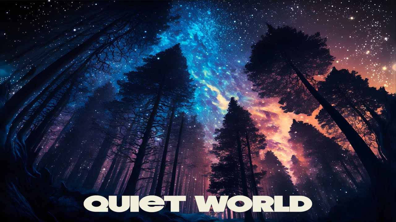 Quiet World