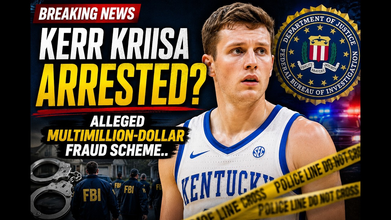 Kerr Kriisa Arrested by FBI in Alleged Multimillion-Dollar Fraud Case: Breaking News