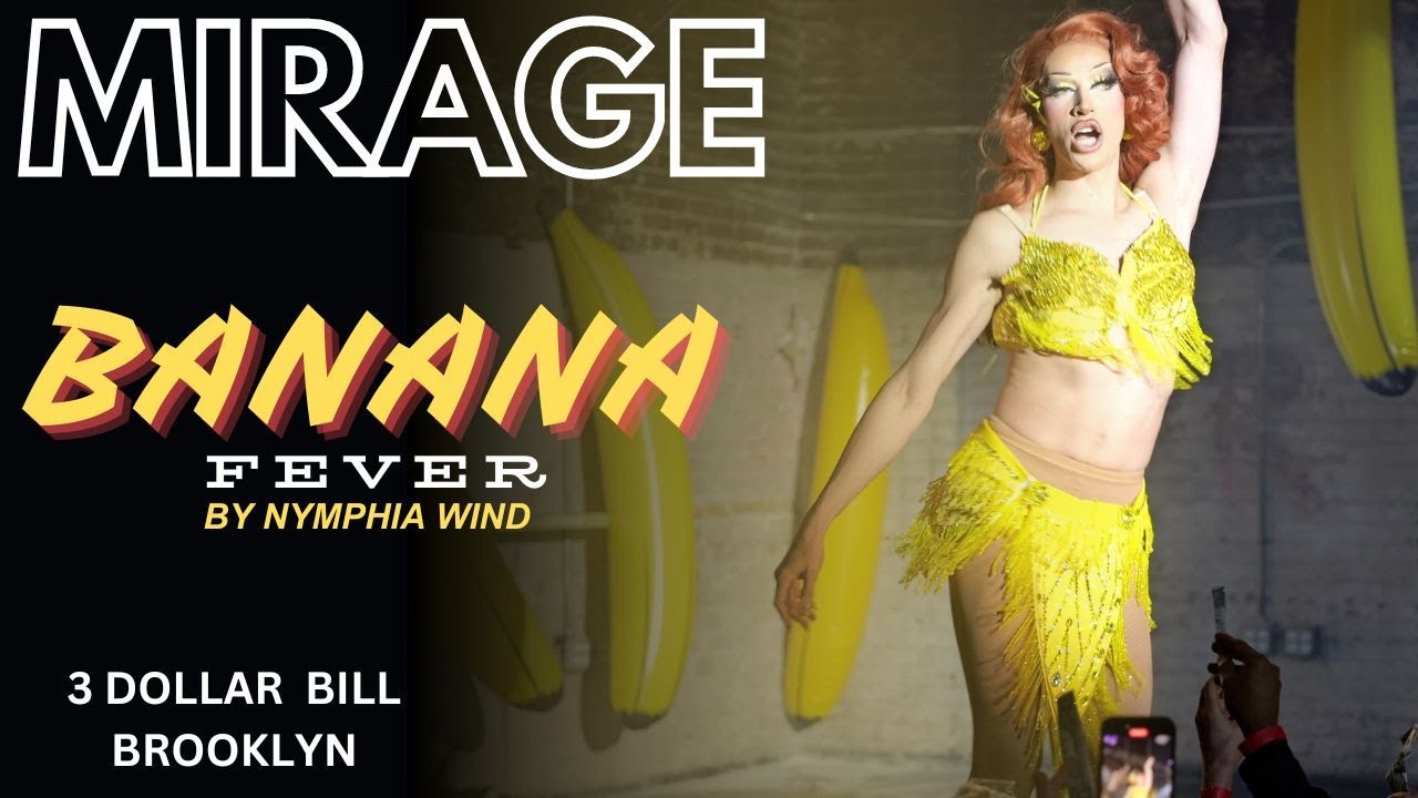 MIRAGE PERFORMS LIVE for Nymphia Wind's Banana Fever at 3 Dollar Bill in Brooklyn NY
