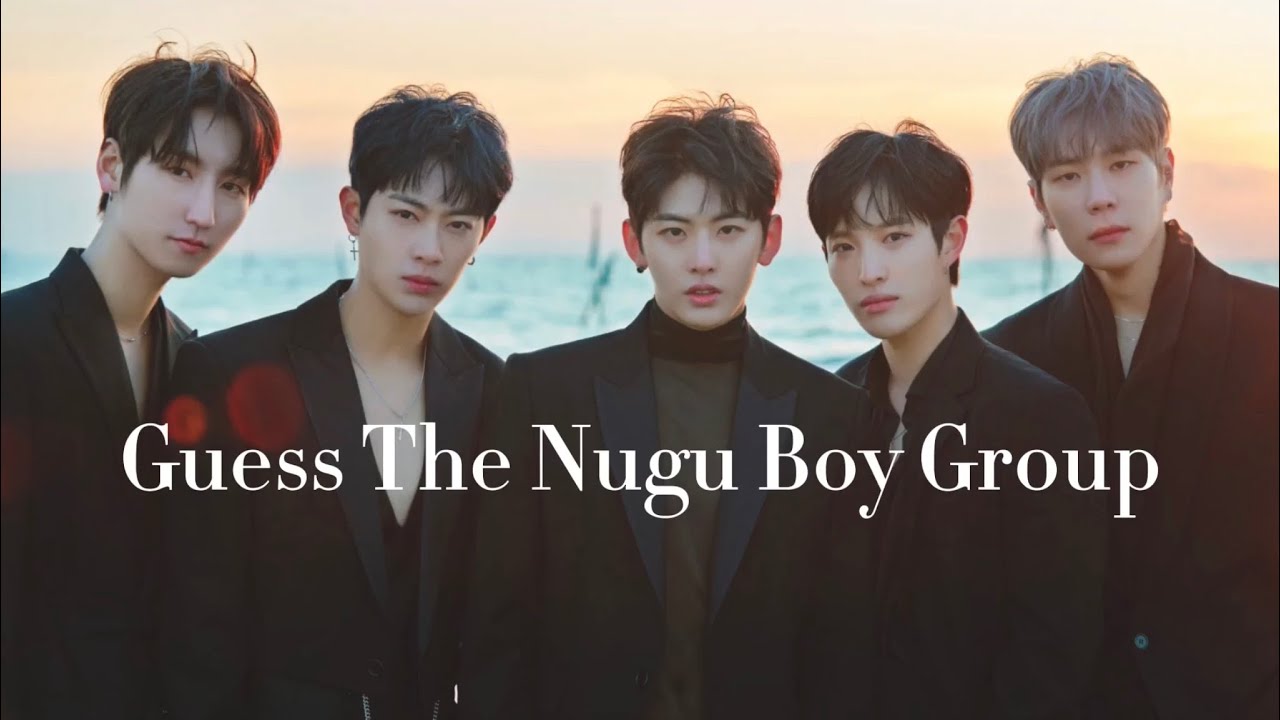 Guess The Nugu Boy Group - Part 1