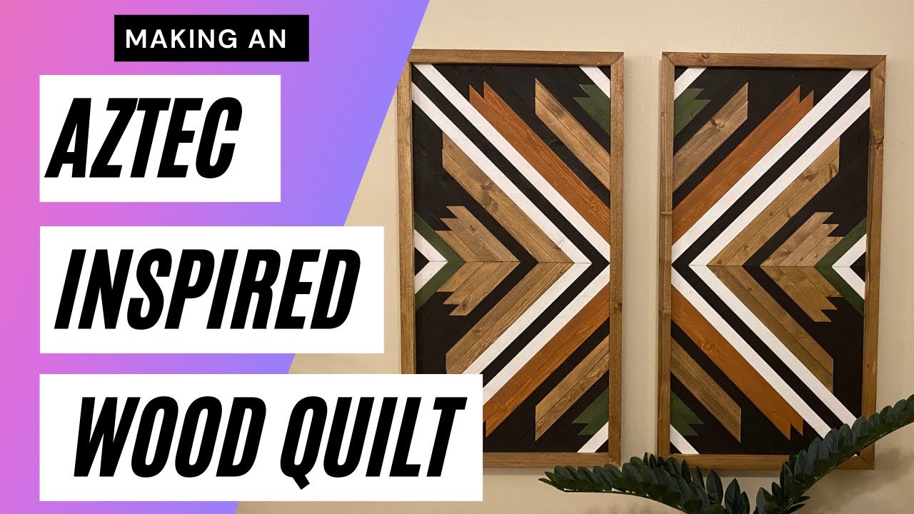 Making an Aztec/Boho inspired wood quilt