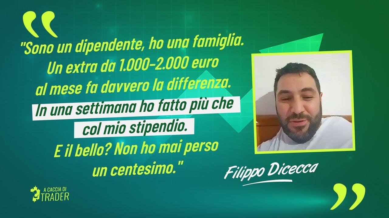 A Caccia di Trader Testimonianza REALE - Filippo: "In 1 Settimana ho Guadagnato Più dello Stipendio"
