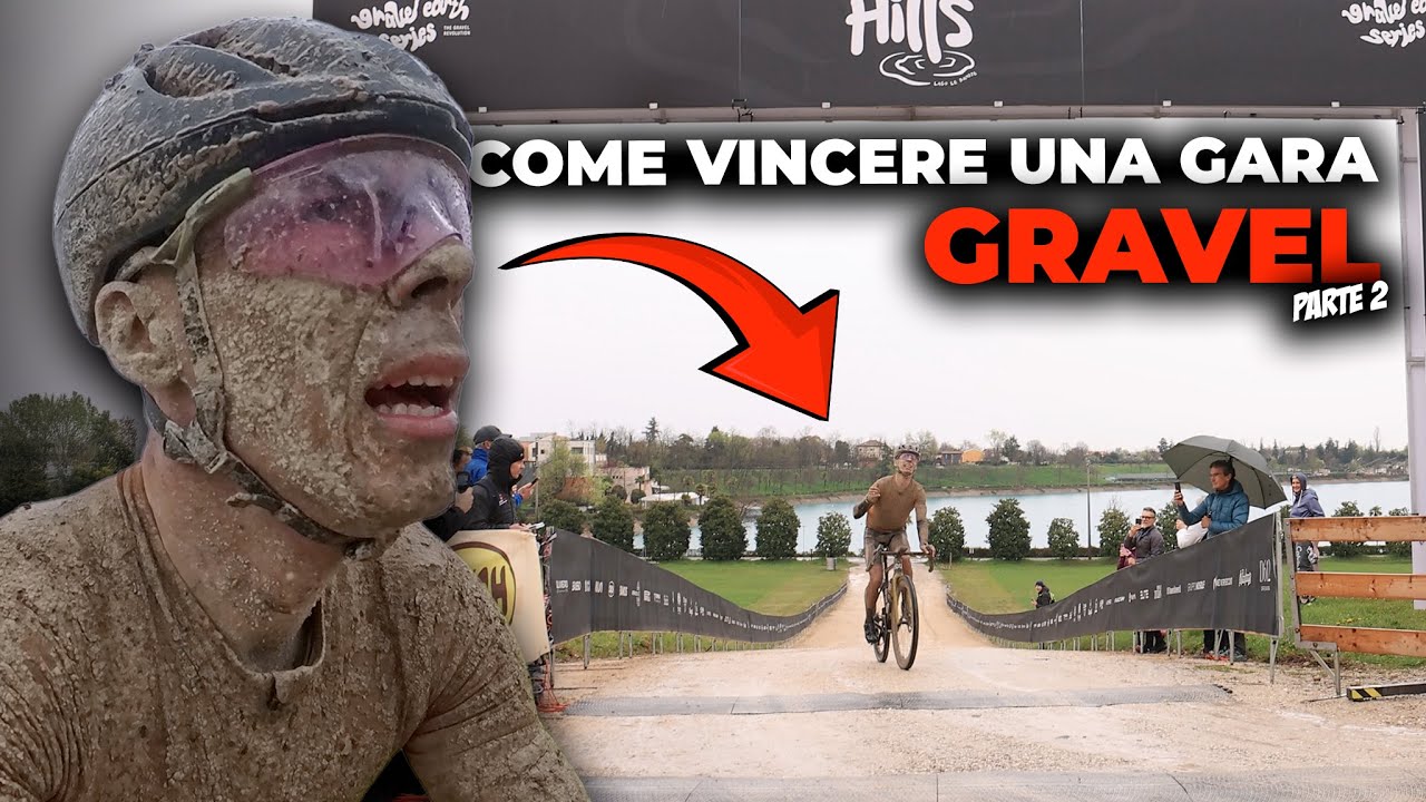 COME VINCERE UNA GARA GRAVEL !! | PARTE 2