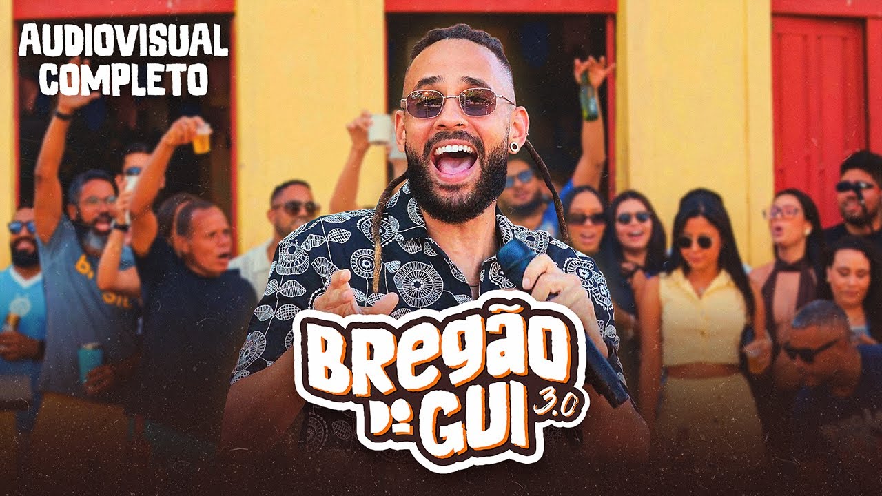 BREG&Atilde;O DO GUI 3.0 &ndash; Audiovisual Completo | Gui Vieira