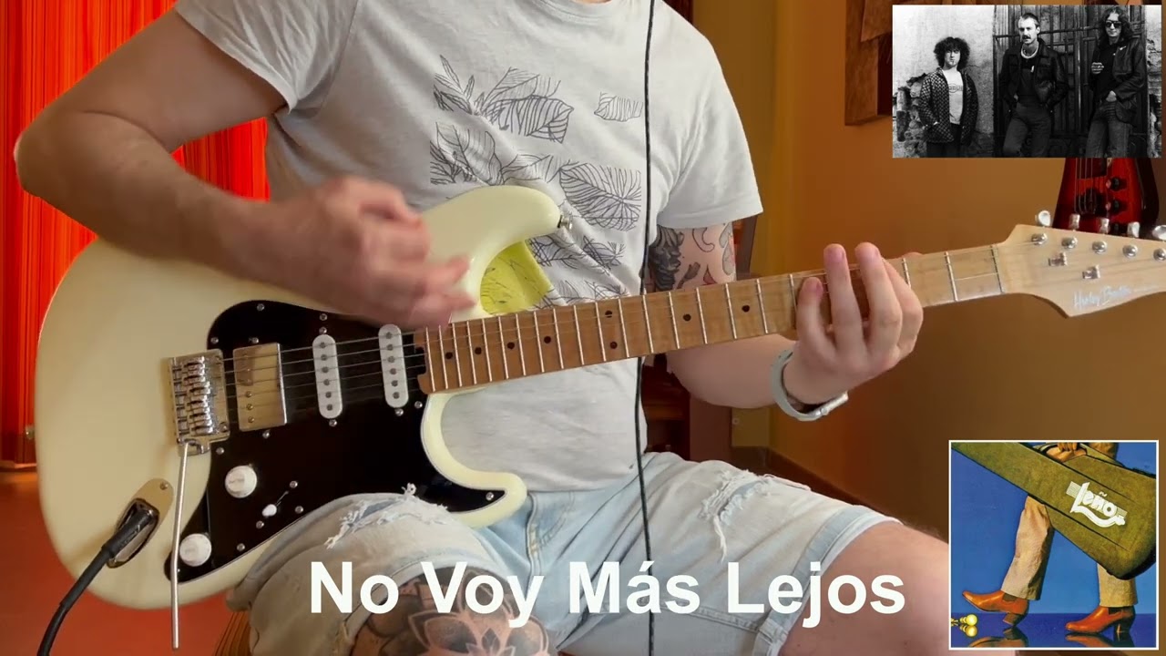 LEÑO - No Voy Más Lejos Guitar Cover
