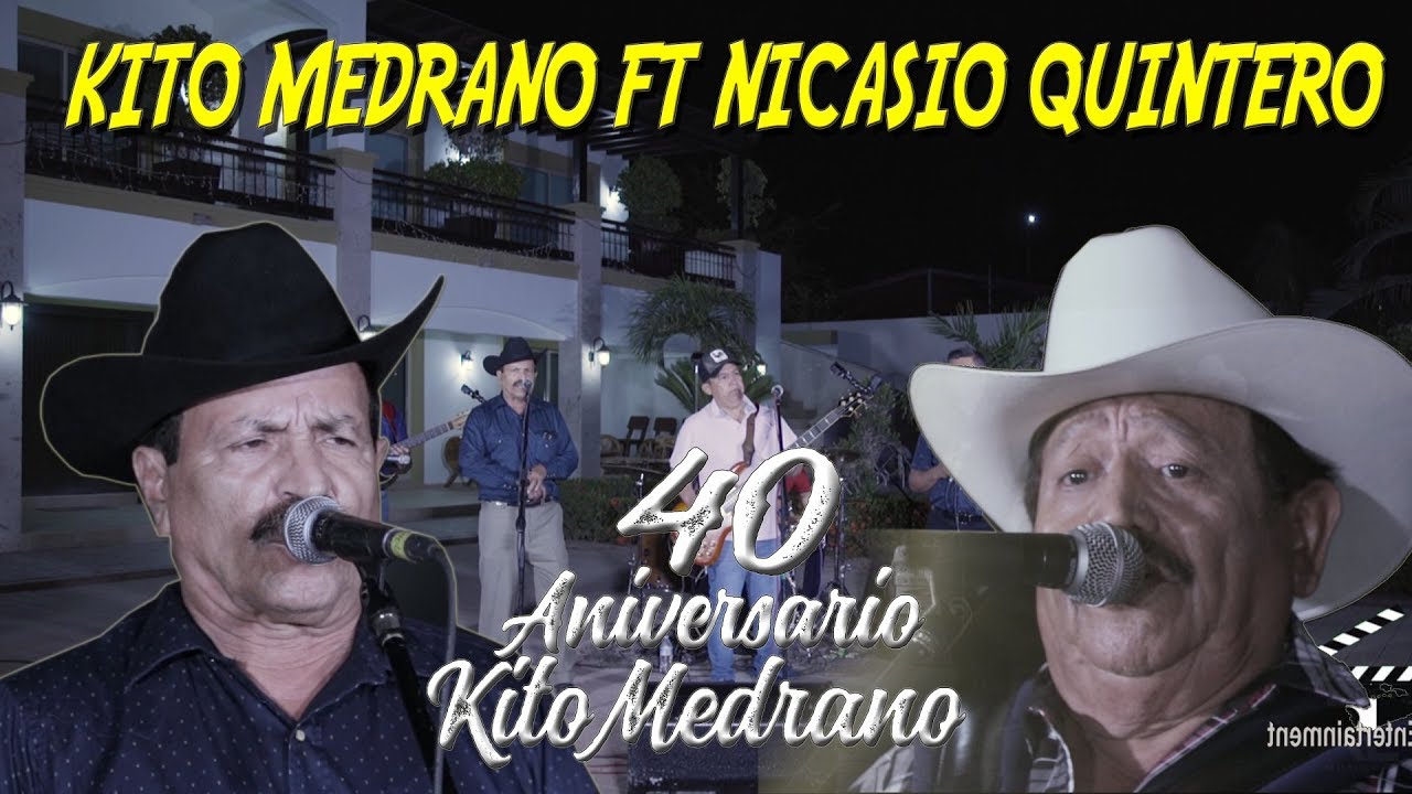 Kito Medrano FT Nicasio Quintero - Martirio y dolor