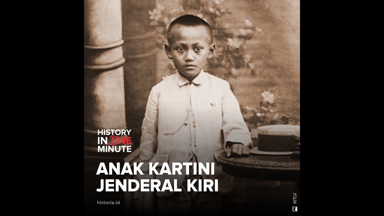 Anak Kartini Jenderal Kiri | HISTORIA.ID