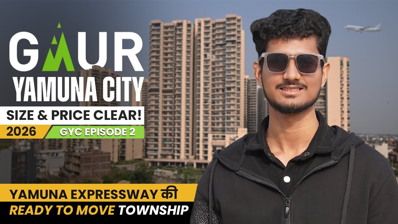 Gaur Yamuna City Rates 2026 EXPLAINED – Must-Watch Before Buying!