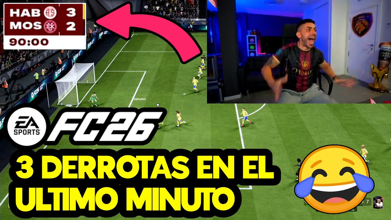 3 DERROTAS DE DjMaRiiO EN EL ÚLTIMO MINUTO | FC 26