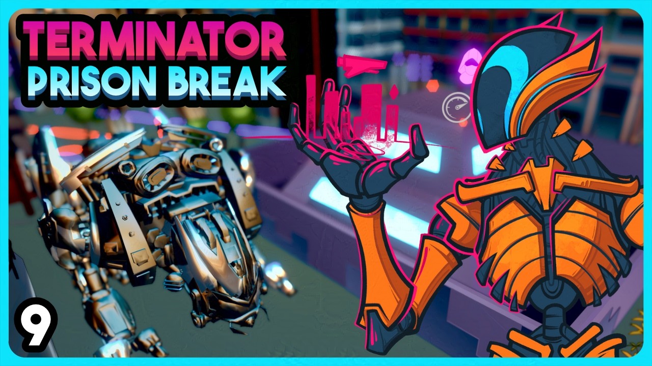 Running A Prison Break, But With A Terminator! - Heart of the Machine - Part 9