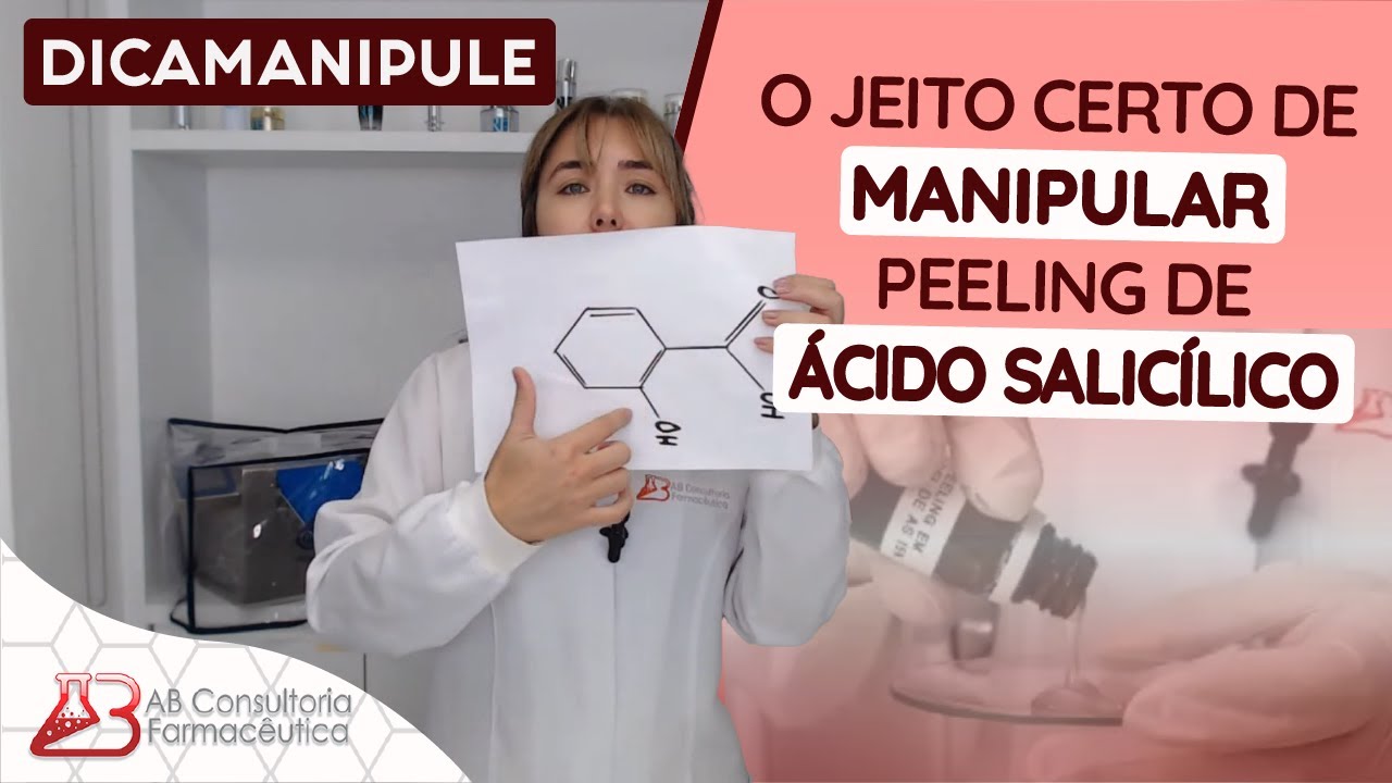 COMO MANIPULAR ÁCIDO SALICÍLICO PARA PEELINGS FACIAIS | DICA MANIPULE #169