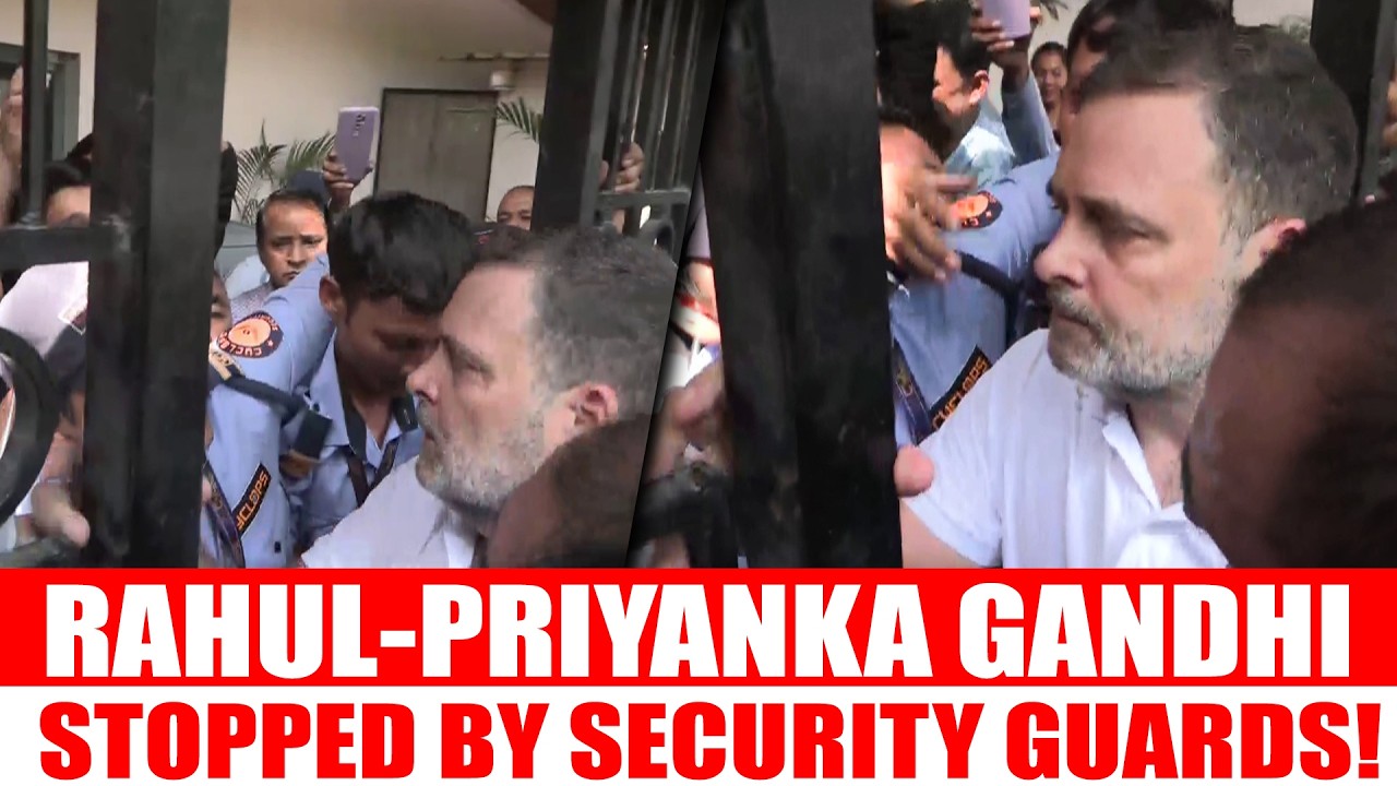 BREAKING! High Drama As Rahul-Priyanka Gandhi Stopped By Security Guards Near Prasar Bharati Bhawan