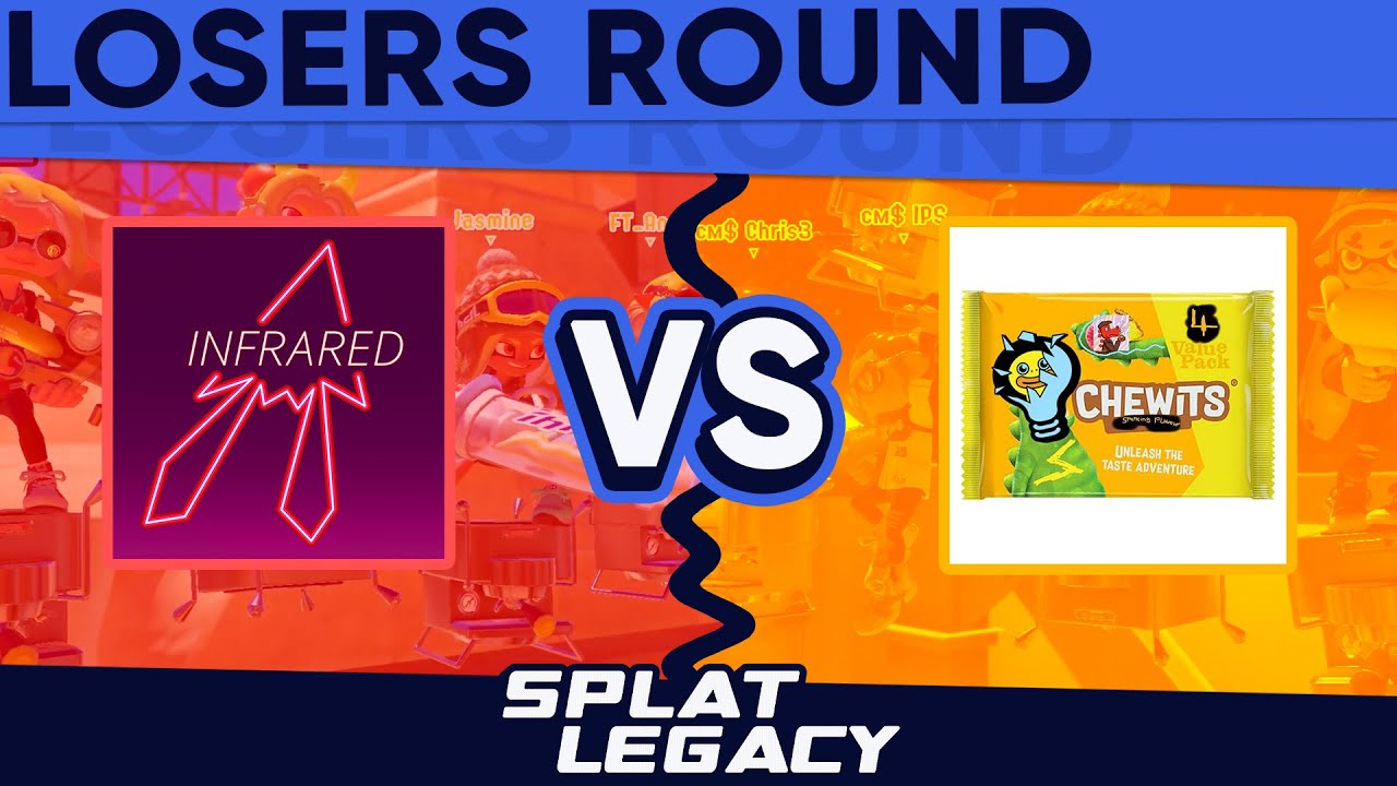 Infrared v Chew-its: Sparking flavour | Splat Legacy - Losers Round | Splatoon 3