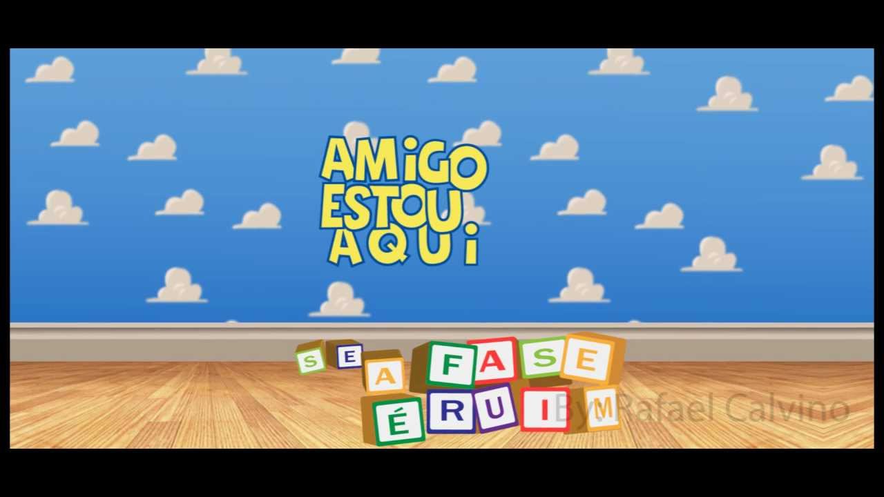 Amigo estou aqui - Toy Story (Animação com letra)