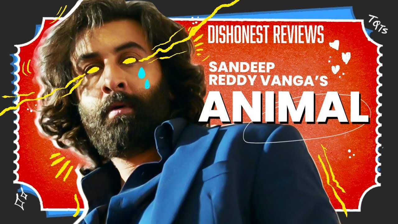 Animal Movie Roast | Dishonest Review | The Quarter Ticket Show