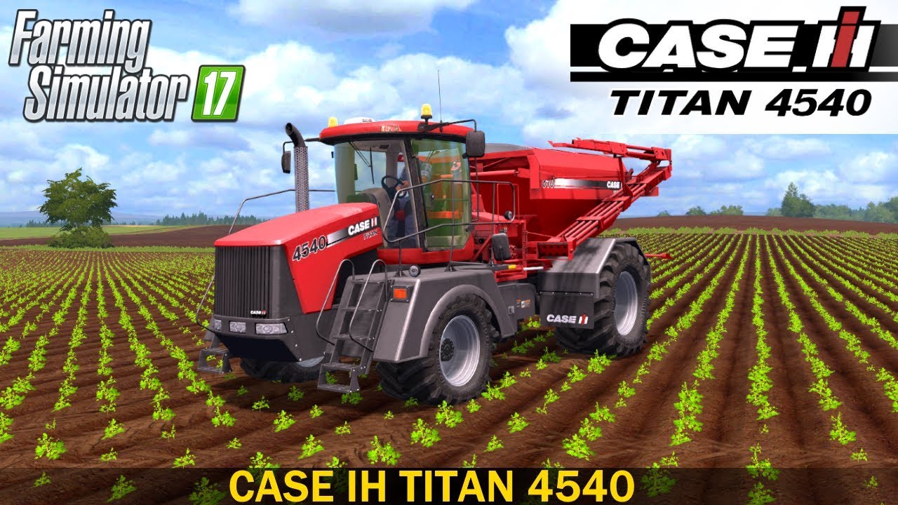 Farming Simulator 17 CASE IH TITAN 4540 FERTILIZER SPREADER