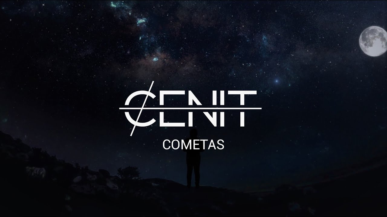 Cenit · Cometas [Videoclip Oficial]