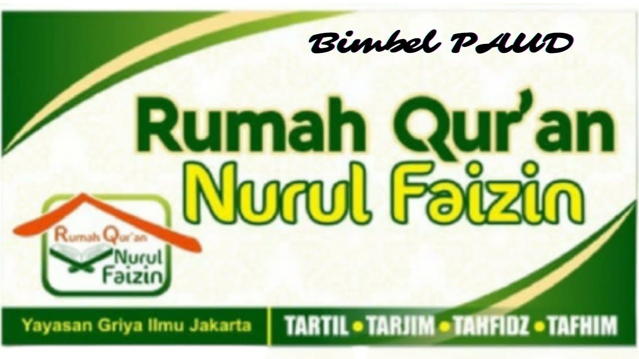 Rumah Quran Nurul Faizin | Bimbel PAUD