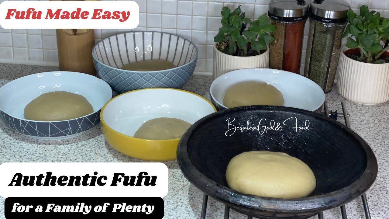 Fufu Made Easy|| No Pound, No Microwave Fufu:: How to make authentic fufu without Pounding