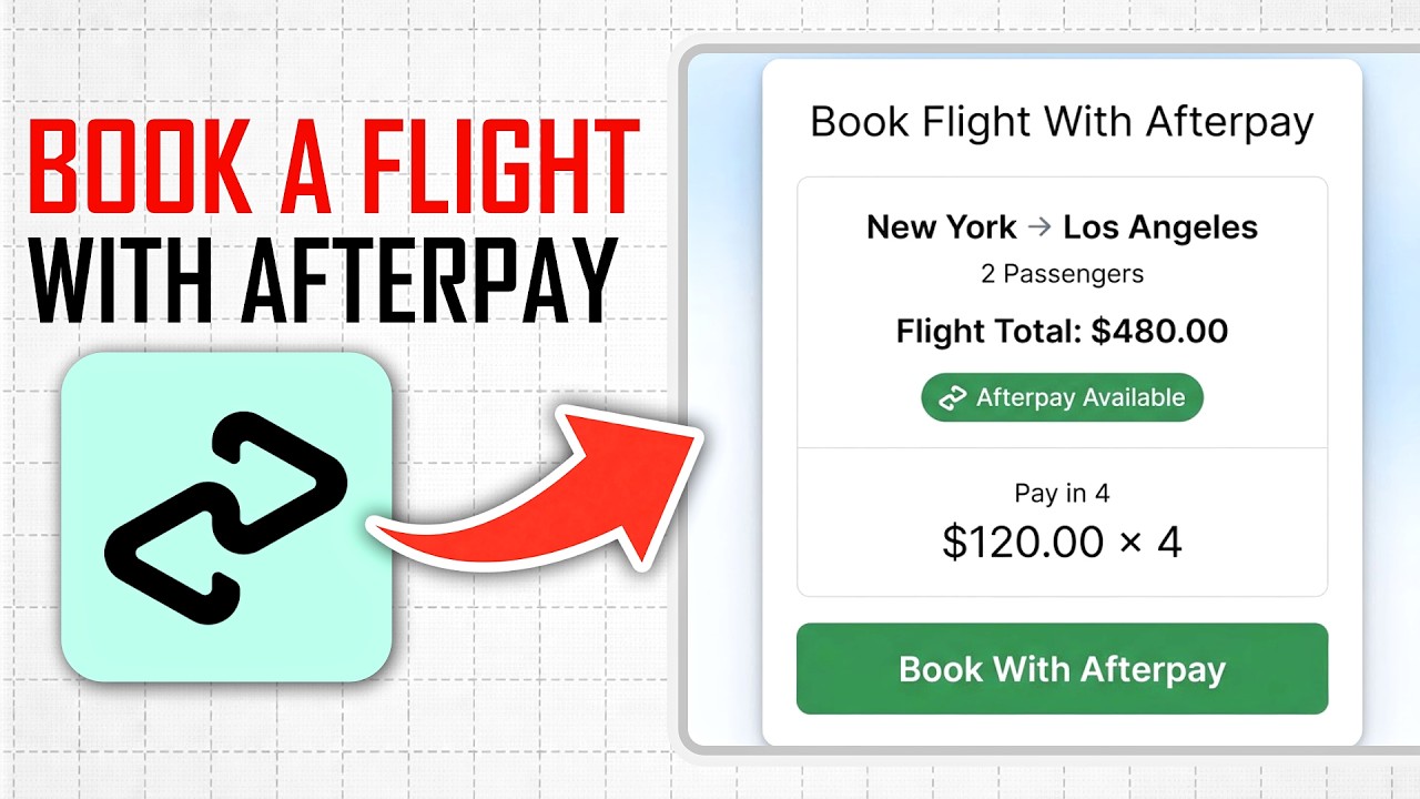 How to Book a Flight Using Afterpay (Full Guide)