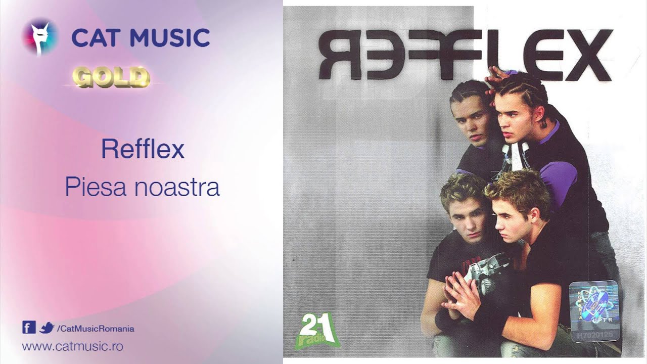Refflex - Piesa noastra