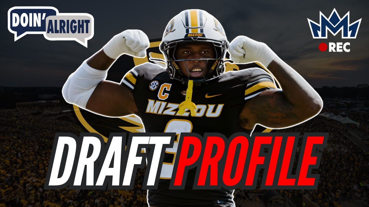 Zion Young | Edge | Missouri – VOCH LOMBARDI & BRYAN BROADDUS DRAFT PROFILE 👑